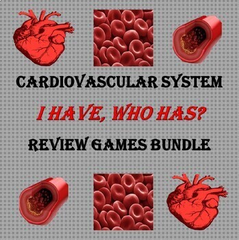 Preview of Cardiovascular System "I Have Who Has" Review Games Bundle (Anatomy/Physiology)