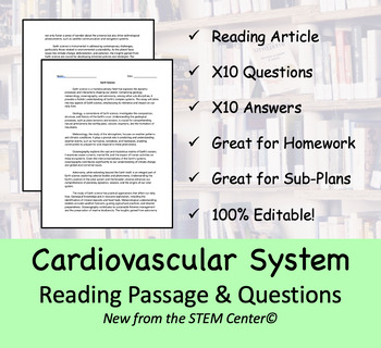 Preview of Cardiovascular System - Reading Passage and x 10 Questions (EDITABLE)