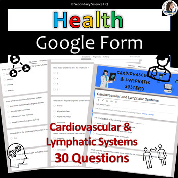 Preview of Cardiovascular and Lymphatic System | Health | Google Form