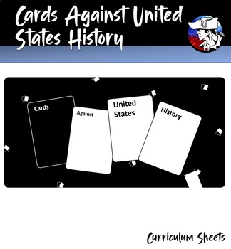 Preview of Cards Against US History (APUSH Review Game)