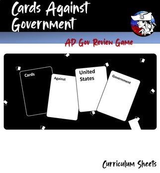 Preview of (AP Government) Cards Against Government - A Game of Political Words