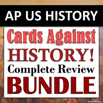 Preview of Cards Against History - APUSH / AP US History - Classroom Review Game!