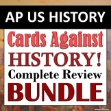 Cards Against History - APUSH / AP US History - Classroom 