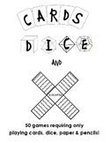 Cards, Dice & Multiplication - 50 Games with Cards & Dice