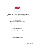 Cards for Ms. Heart's Class: A Valentine's Play