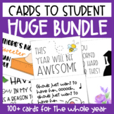 Cards from Teacher to Student HUGE BUNDLE