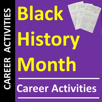 Preview of Career Activities for February Black History Month 2024
