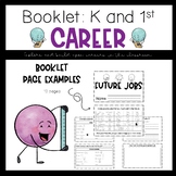 Career: Booklet (K and 1st Grade) 