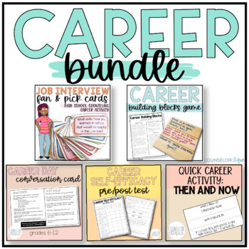 Preview of Career Bundle for School Counselors (Grades 6-12)
