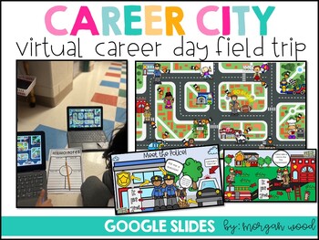 Preview of Career City: Virtual Career Day Field Trip