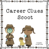 Career Day Activity:  Career Clues Scoot