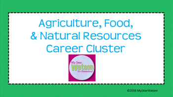 Preview of Career Cluster:  Agriculture, Food, and Natural Resources