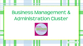 Career Cluster:  Business Management and Administration