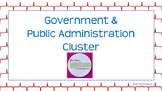 Career Cluster:  Government & Public Administration