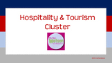 Career Cluster:  Hospitality & Tourism