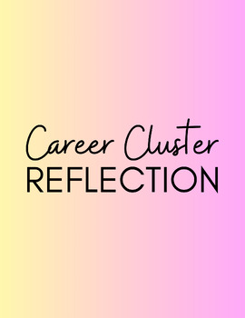 Preview of Career Cluster Reflection