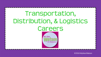 Preview of Career Cluster:  Transportation, Distribution, & Logistics