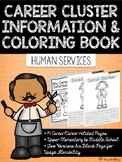 Career Coloring and Information Book: Human Services