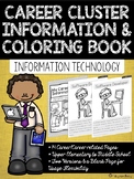 Career Coloring and Information Book: Information Technology