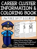 Career Coloring and Information Book: Law, Public Safety, 