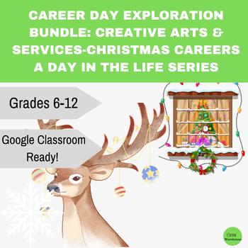 Preview of Career Day Exploration Bundle: Creative Arts & Services-Christmas Careers