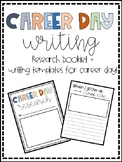 Career Day Research and Writing Project