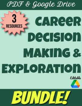 Preview of Career Decision Making and Exploration Bundle! Editable, Modified, Universal!