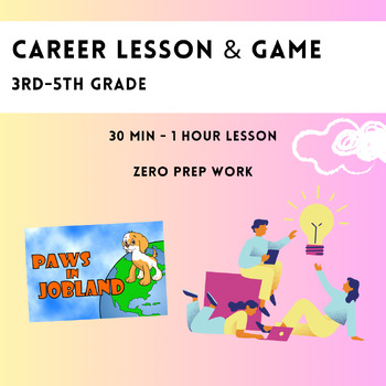 Preview of Career Discussion Questions & Interactive/Engaging Game, SEL/Counselor 3-5