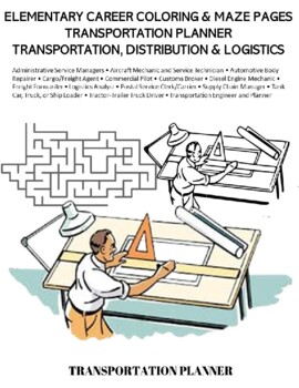 Preview of Career Elementary Coloring Maze_ Transportation Planner_ Transportation Group