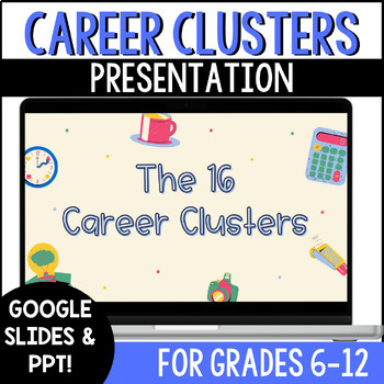 Preview of Career Exploration | 16 Career Clusters Presentation Slides - Google