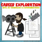 Career Exploration-Arts, AV Technology & Communications