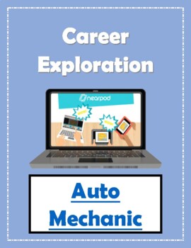 Preview of Career Exploration | Auto Mechanic | Nearpod