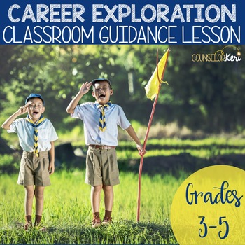 Preview of Career Exploration Classroom Guidance Lesson for Elementary School Counseling