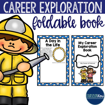Preview of Career Exploration Folding Book - Elementary School Counseling