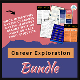 Career Exploration, Interviews, Charades, Jeopardy, Email, Resume