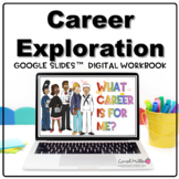 Career Exploration Lesson and Career Research Workbook