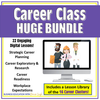 Preview of Career Class Semester Course Bundle - Career Exploration Readiness & Research