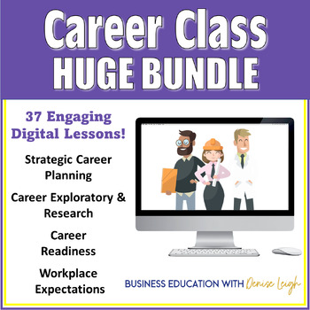 Preview of Career Class Semester Course Bundle - Career Exploration Readiness & Research