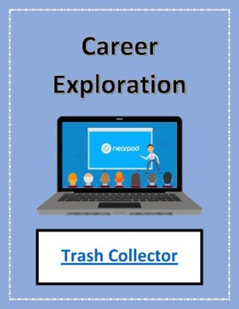Preview of Career Exploration: Trash Collector (Nearpod)