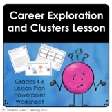 Career Exploration and Clusters Lesson - School Counseling