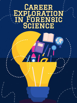 Preview of Career Exploration in Forensic Science