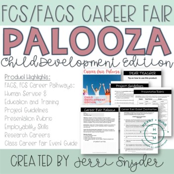 Preview of Career Fair Palooza FACS, FCS Child Development Edition