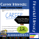 Career Interests Assessment Using Google Forms