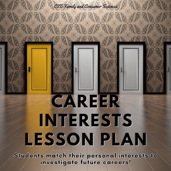 Preview of Career Interests Lesson Plan (includes Graphic Organizer and Worksheet)