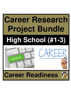 Preview of Career - Job Research Project Bundle (#1-3) For High School Students