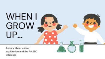 Preview of Career Lesson/Story for K-3: Introduction to RIASEC Career Interests