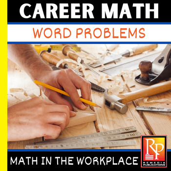 Preview of Career Math - Math at Work: 196 Life Skills Word Problems- Multi-Step Activities