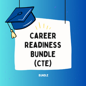 Preview of Career Readiness Bundle (CTE)