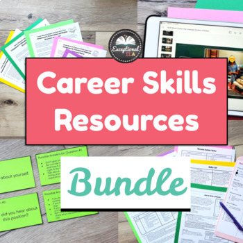 Preview of Career Readiness Skills Resources Bundle -  Exploration Worksheets + Activities
