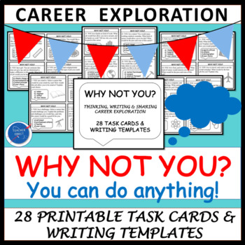 Preview of Career Readiness Why Not You? You Can Do Anything Task Cards Activity